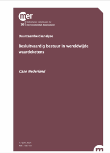 Sustainability analysis Improving governmental capacity to address sustainability dilemmas in global value chains - Case Netherlands