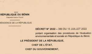 Nouveau décret d'évaluation environnementale et sociale – Bénin
